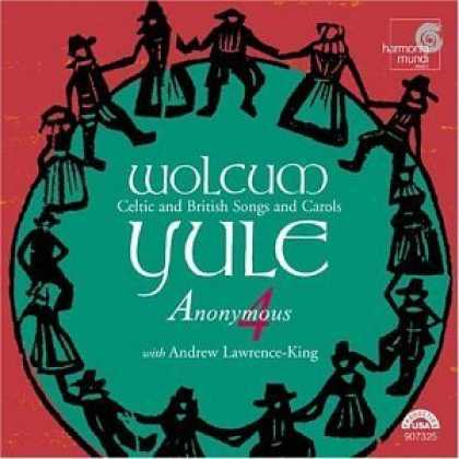 Bestselling Music (2006) - Wolcum Yule: Celtic and British Songs and Carols - Anonymous 4 with Andrew Lawre