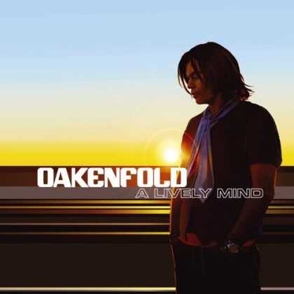 Bestselling Music (2006) - A Lively Mind by Paul Oakenfold