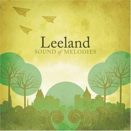 Bestselling Music (2006) - Sound of Melodies by Leeland