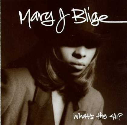 Bestselling Music (2006) - What's the 411? by Mary J. Blige