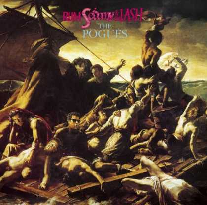 Bestselling Music (2006) - Rum Sodomy & the Lash by The Pogues