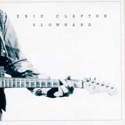 Bestselling Music (2006) - Slowhand by Eric Clapton