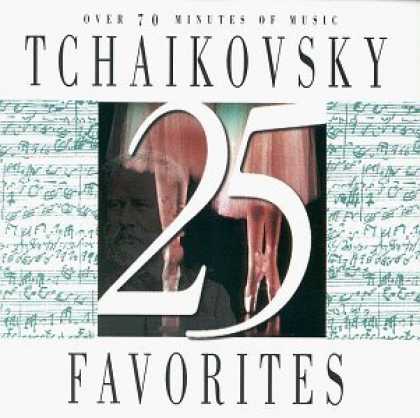 Bestselling Music (2006) - 25 Tchaikovsky Favorites