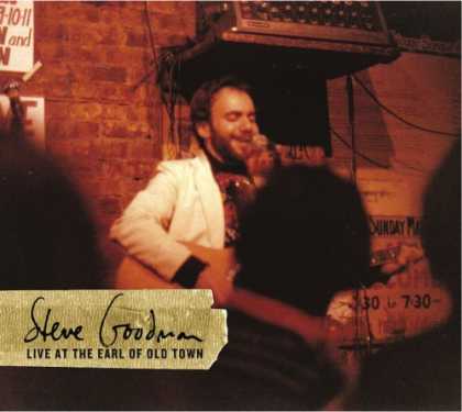 Bestselling Music (2006) - Live at the Earl of Old Town by Steve Goodman