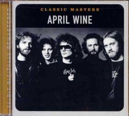 Bestselling Music (2006) - Classic Masters by April Wine