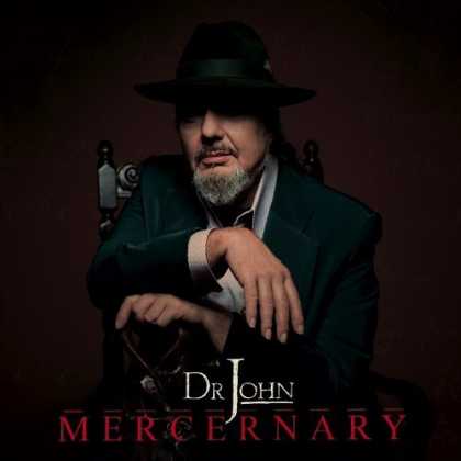 Bestselling Music (2006) - Mercernary by Dr. John