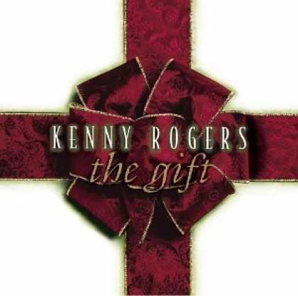 Bestselling Music (2006) - The Gift by Kenny Rogers