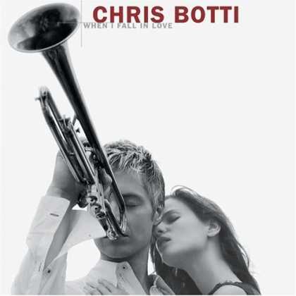 Bestselling Music (2006) - When I Fall In Love by Chris Botti