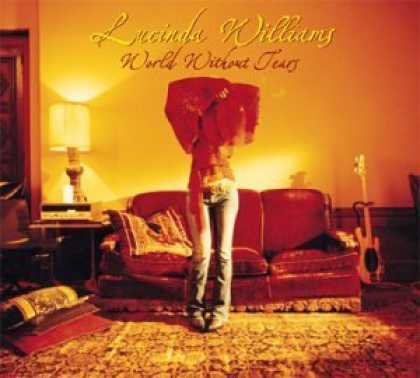 Bestselling Music (2006) - World Without Tears by Lucinda Williams