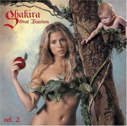 Bestselling Music (2006) - Oral Fixation Vol. 2 by Shakira