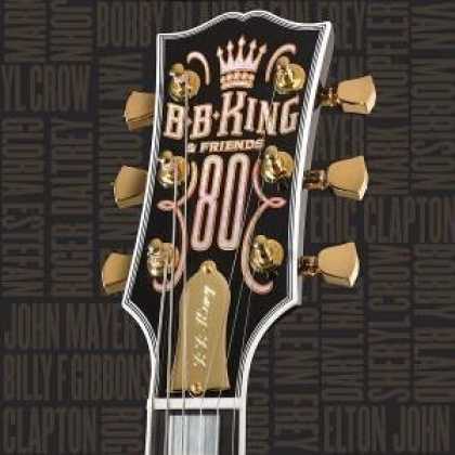Bestselling Music (2006) - 80 by B.B. King