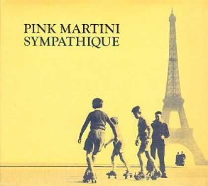 Bestselling Music (2006) - Sympathique by Pink Martini