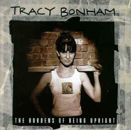 Bestselling Music (2006) - The Burdens of Being Upright by Tracy Bonham
