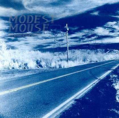 Bestselling Music (2006) - This Is a Long Drive for Someone with Nothing to Think About by Modest Mouse