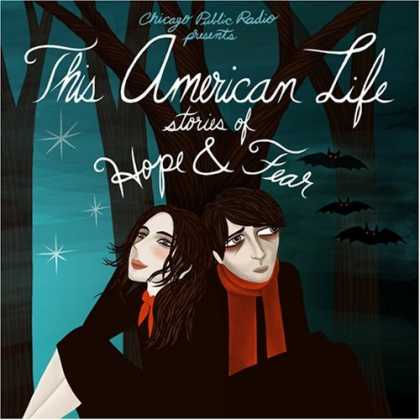 Bestselling Music (2006) - This American Life: Stories of Hope & Fear
