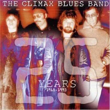 Bestselling Music (2006) - 25 Years : 1968-1993 by Climax Chicago Blues Band
