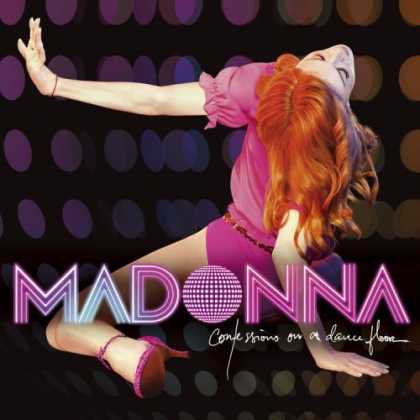 Bestselling Music (2006) - Confessions on a Dance Floor by Madonna
