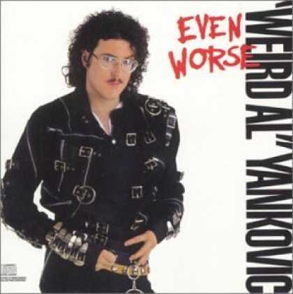 Bestselling Music (2006) - Even Worse by Weird Al Yankovic