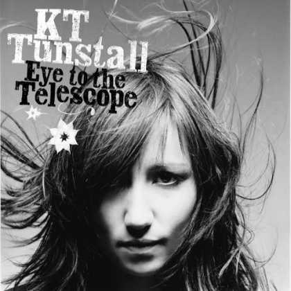 Bestselling Music (2006) - Eye To The Telescope by KT Tunstall