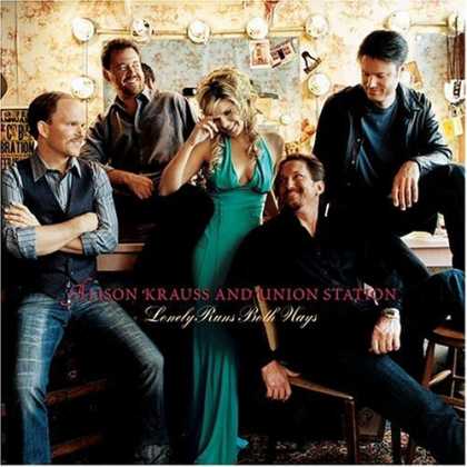 Bestselling Music (2006) - Lonely Runs Both Ways by Alison Krauss and Union Station