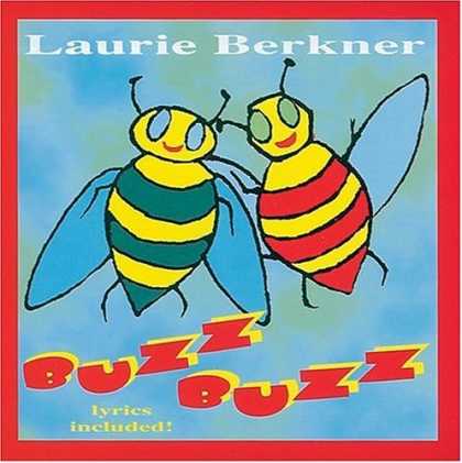 Bestselling Music (2006) - Buzz Buzz by Laurie Berkner