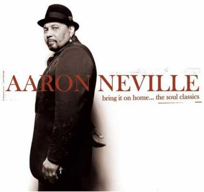 Bestselling Music (2006) - Bring It on Home... The Soul Classics by Aaron Neville