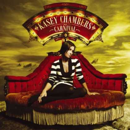 Bestselling Music (2006) - Carnival by Kasey Chambers