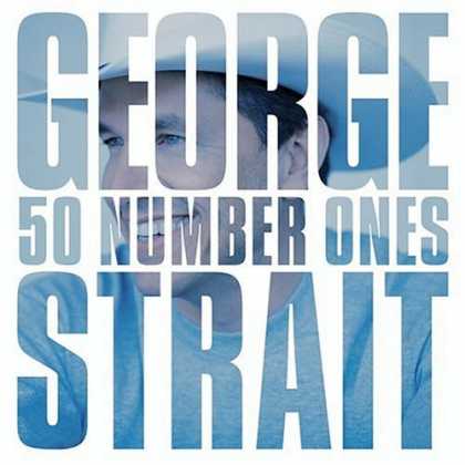 Bestselling Music (2006) - 50 Number Ones by George Strait