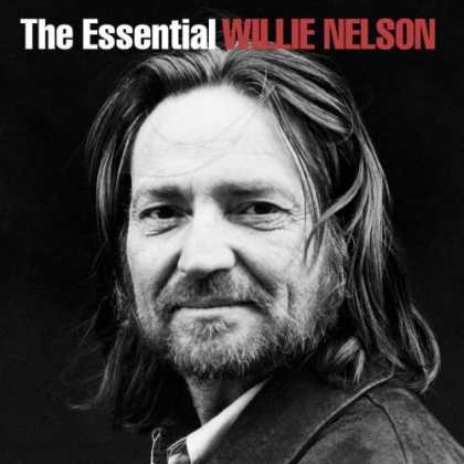 Bestselling Music (2006) - The Essential Willie Nelson by Willie Nelson