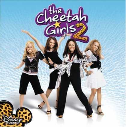 Bestselling Music (2006) - The Cheetah Girls 2 by The Cheetah Girls