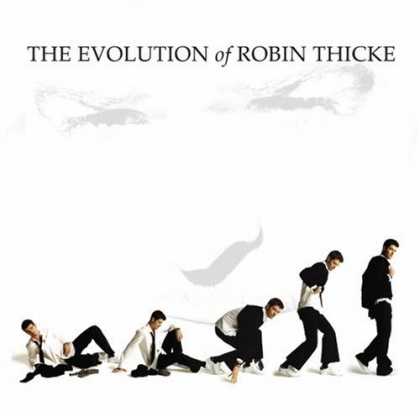 Bestselling Music (2006) - The Evolution of Robin Thicke by Robin Thicke
