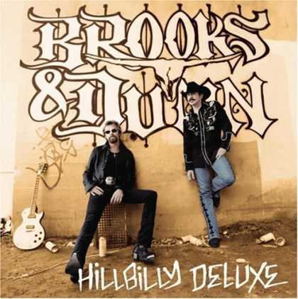 Bestselling Music (2006) - Hillbilly Deluxe by Brooks & Dunn