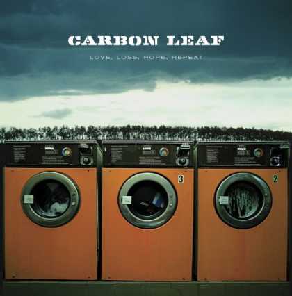 Bestselling Music (2006) - Love, Loss, Hope, Repeat by Carbon Leaf