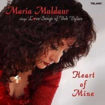 Bestselling Music (2006) - Heart of Mine: Love Songs of Bob Dylan by Maria Muldaur