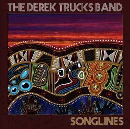 Bestselling Music (2006) - Songlines by The Derek Trucks Band