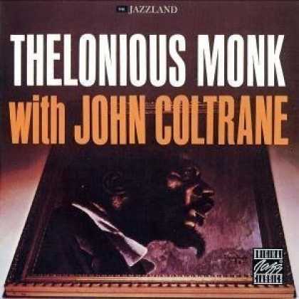thelonious monk with john coltrane manner