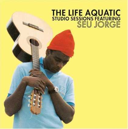 Bestselling Music (2006) - The Life Aquatic Studio Sessions by Seu Jorge