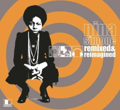 Bestselling Music (2006) - Remixed & Re-Imagined by Nina Simone