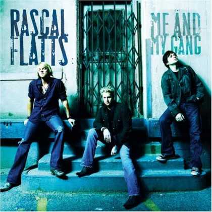 Bestselling Music (2006) - Me and My Gang by Rascal Flatts