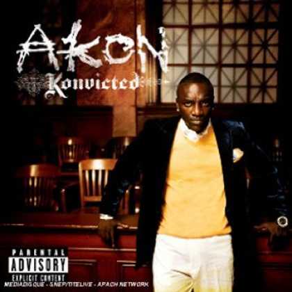 Bestselling Music (2006) - Konvicted by Akon