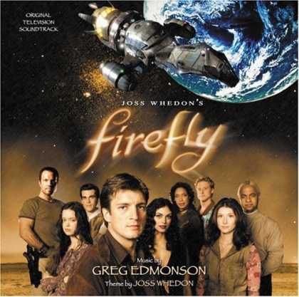 Bestselling Music (2006) - Firefly (Original Television Soundtrack) by Greg Edmonson (Composer)