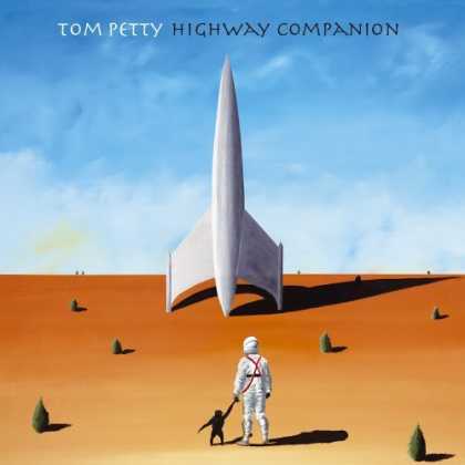 Bestselling Music (2006) - Highway Companion by Tom Petty