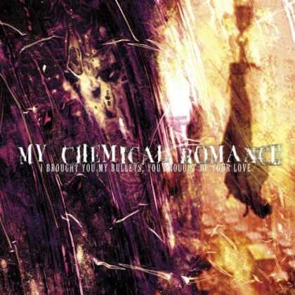 Bestselling Music (2006) - I Brought You My Bullets You Brought Me Your Love by My Chemical Romance