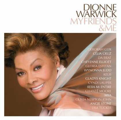 Bestselling Music (2006) - My Friends & Me by Dionne Warwick
