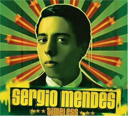 Bestselling Music (2006) - Timeless by Sergio Mendes