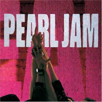 Bestselling Music (2006) - Ten by Pearl Jam