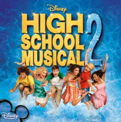 Bestselling Music (2007) - High School Musical 2 by Original Soundtrack