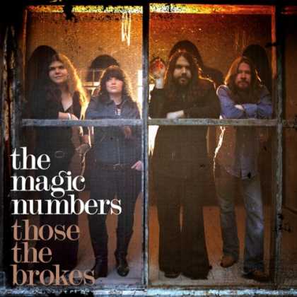 Bestselling Music (2007) - Those the Brokes by The Magic Numbers