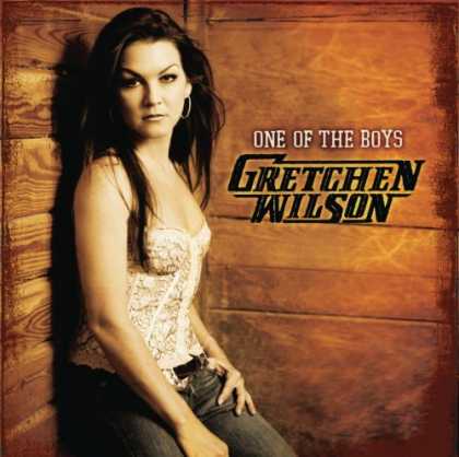 Bestselling Music (2007) - One of the Boys by Gretchen Wilson