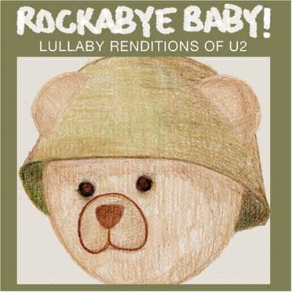 Bestselling Music (2007) - Rockabye Baby! Lullaby Renditions of U2 by Various Artists